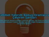 Dahibet-Yatirim-Bonus-Oranlari-ve-Cevirim-Sartlari-overlay-1784456025.jpg