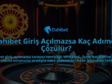 Dahibet-Giris-Acilmazsa-Kac-Adimda-Cozulur-overlay-1786753242.jpg