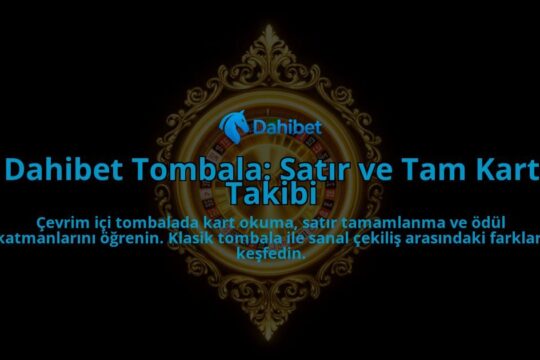 Dahibet-Tombala-Satir-ve-Tam-Kart-Takibi-overlay-1788260961.jpg