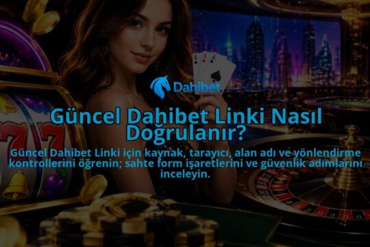 Guncel-Dahibet-Linki-Nasil-Dogrulanir-overlay-1788728091.jpg